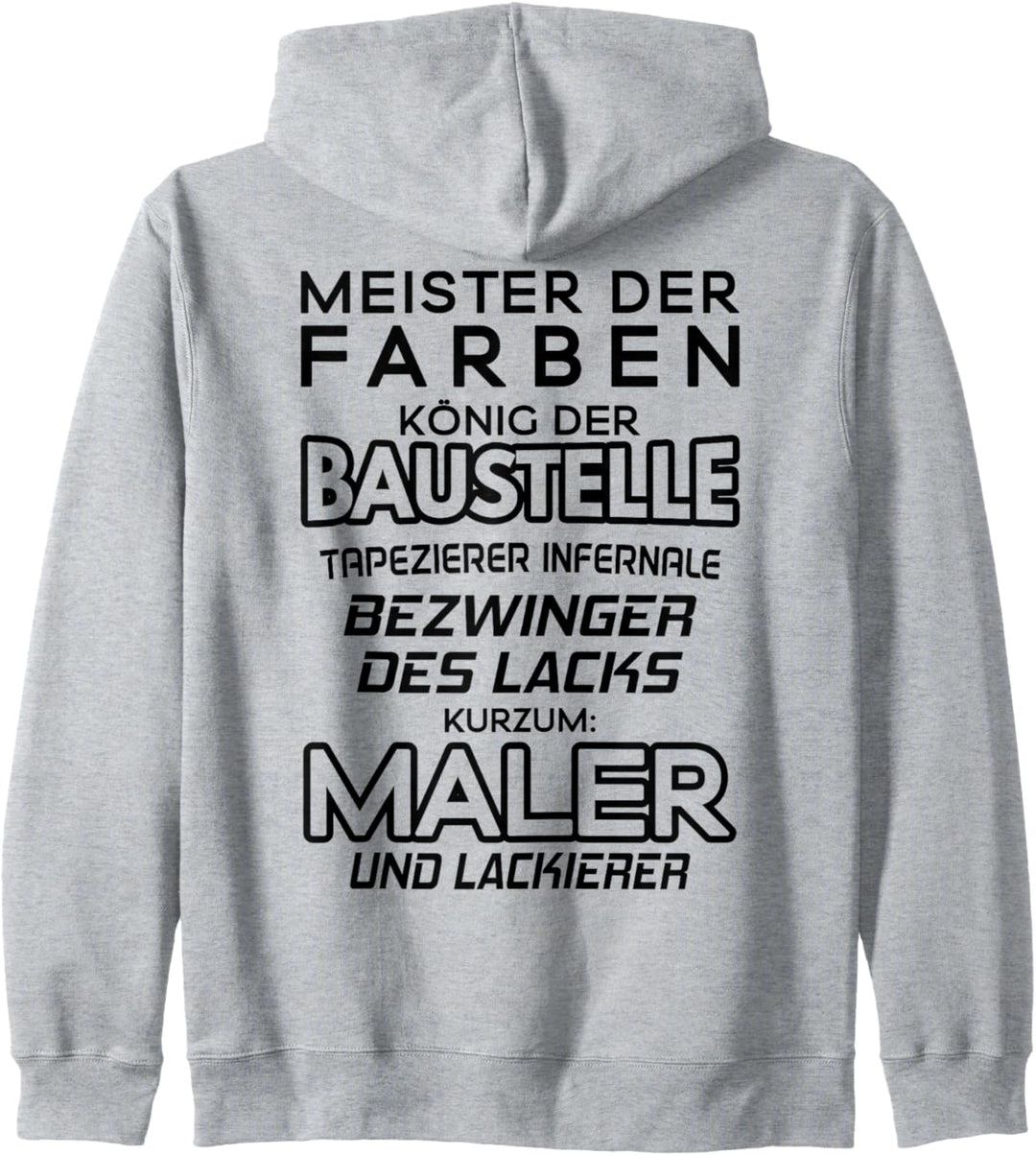 Meister Der Farben Maler und Lackierer Kapuzenjacke