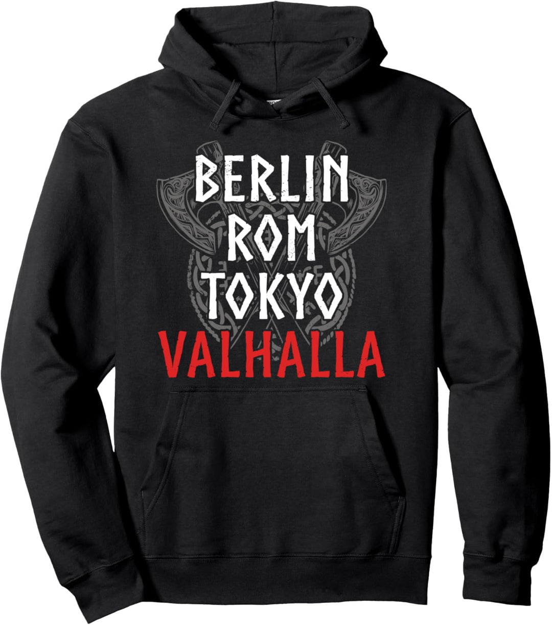 Wikinger Reise I Thor & Viking I Berlin Rom Tokyo Valhalla Pullover Hoodie