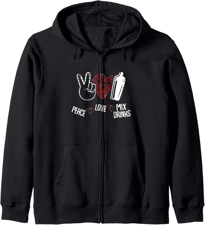 Peace Love Mix Drinks Shaker Bartender Novelty Kapuzenjacke
