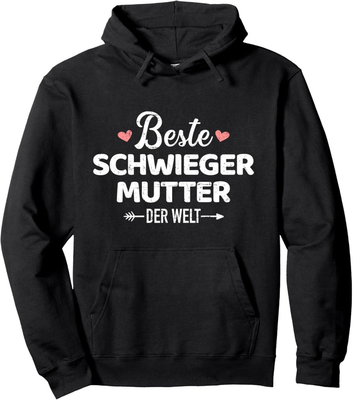 Beste Schwiegermutter der Welt Pullover Hoodie