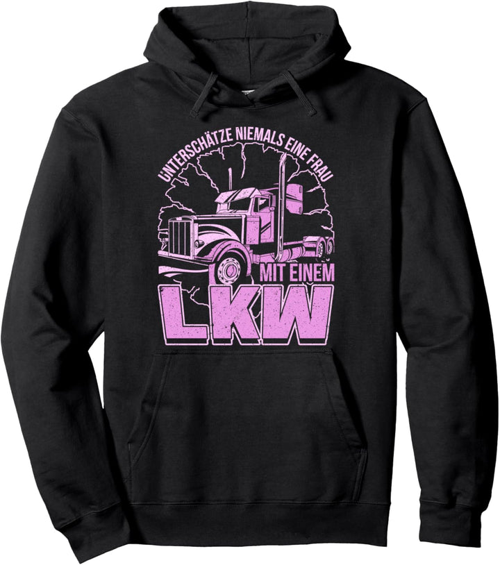 Trucker Frauen - LKW-Fahrerin und Truckerin Geschenk Pullover Hoodie