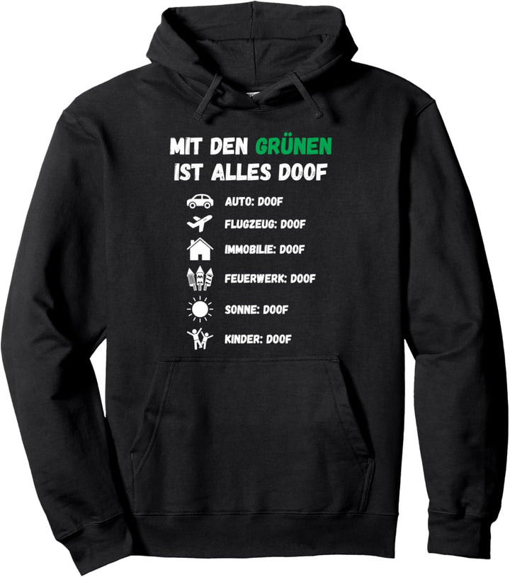 Klimaaktivisten Satire Klimakleber Sprüche Anti Grünen Pullover Hoodie