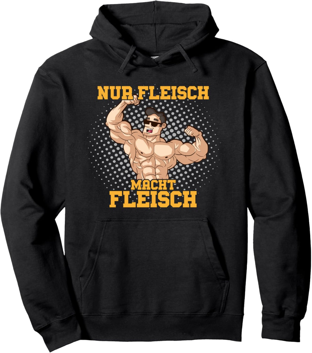 Bodybuilding Anti Vegan Nur Fleisch macht Fleisch Pullover Hoodie