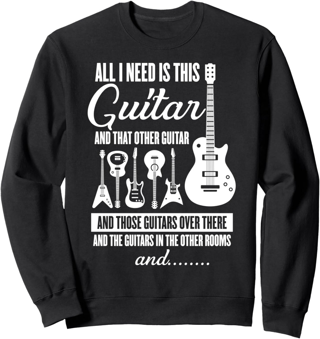 Vintage Music All I Need Funny Guitar Instrument Geschenk Sweatshirt