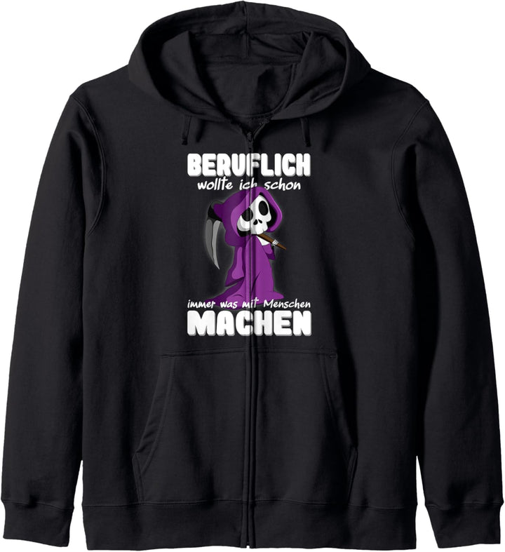 Beruflich wollte ich immer was mit Menschen machen Kapuzenjacke