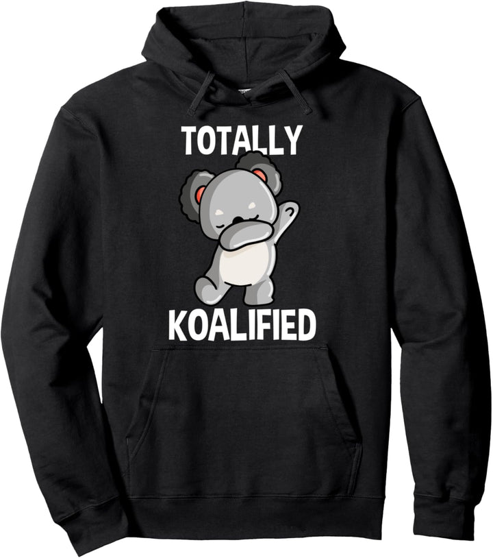 Totally Koalified Koalas Dabbing Koalabär Dab Geschenk Tiere Pullover Hoodie