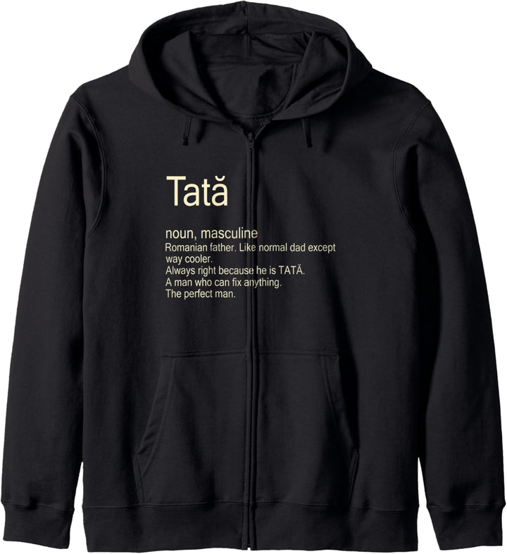 Rumänischer Vater Tata Romanian Father Kapuzenjacke