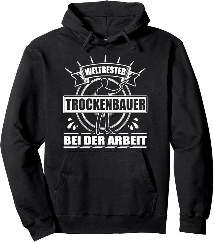 Trockenbau Lustig Spruch Trockenbauer Pullover Hoodie