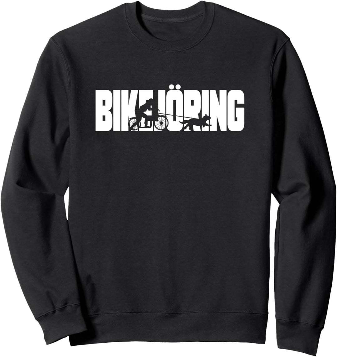 Bikejöring Dogscooting Zughundesport Sweatshirt
