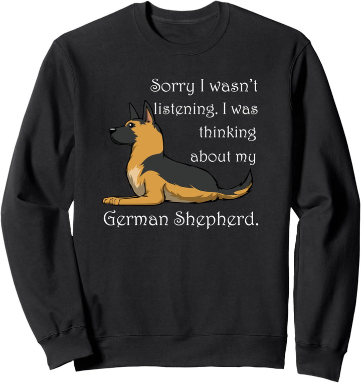 Lustiger Spruch Deutscher Schäferhund Hund Sweatshirt