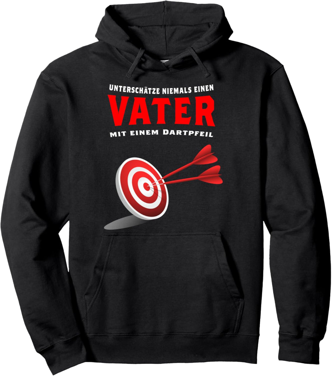Vater mit Dartpfeil Papa Tochter Vater Sohn Geschenk Spruch Pullover Hoodie