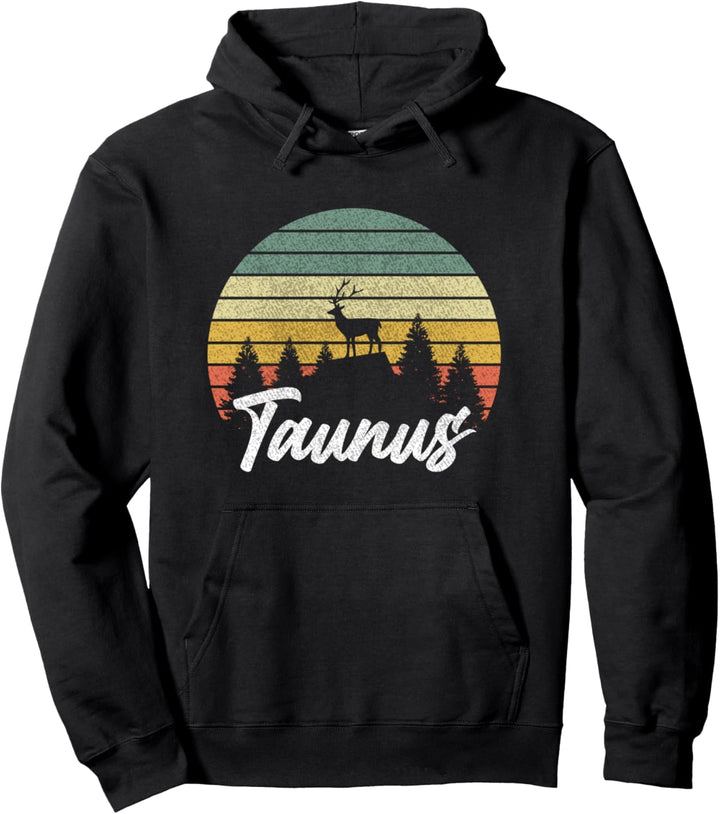 Hirsch Wald Taunus Souvenir Urlaub Wandern Taunus Pullover Hoodie