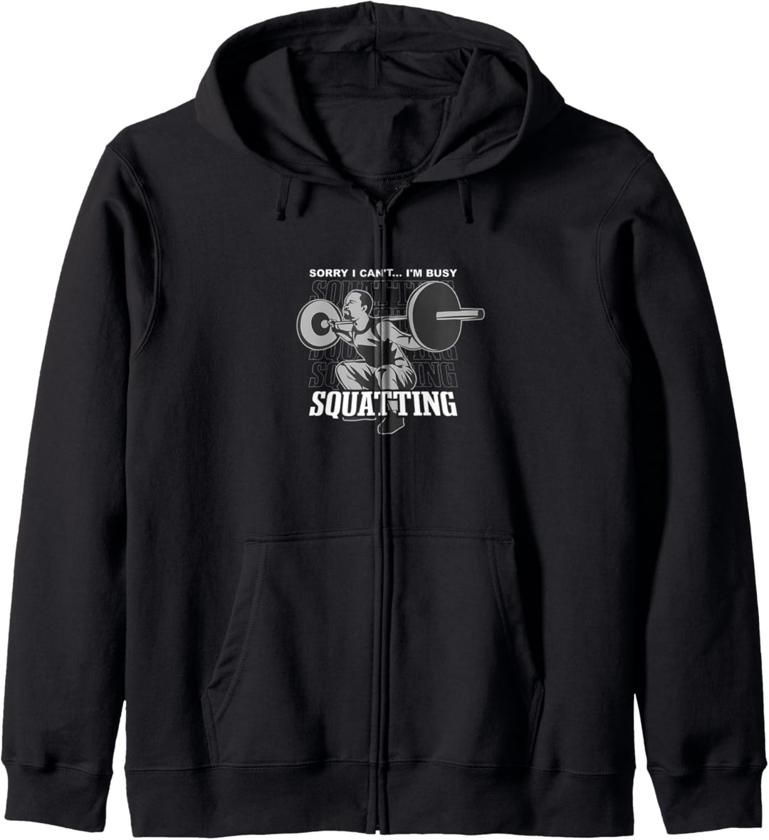Busy Squatting Powerlifter Gym Krafttraining Kapuzenjacke