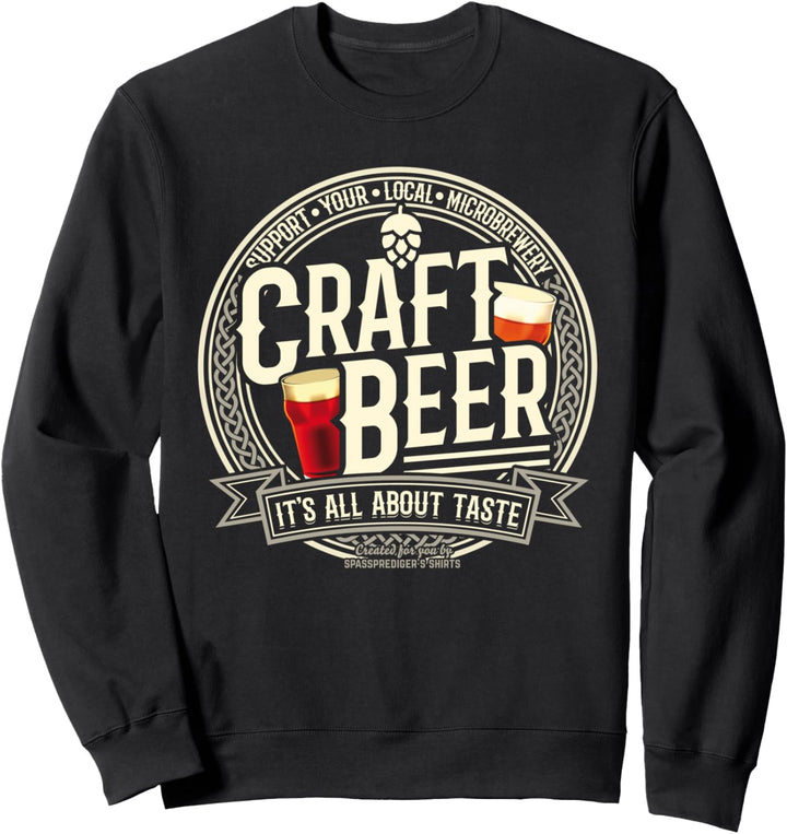 Craft Beer Sprüche Design zum Thema Bier & Craft Beer Sweatshirt