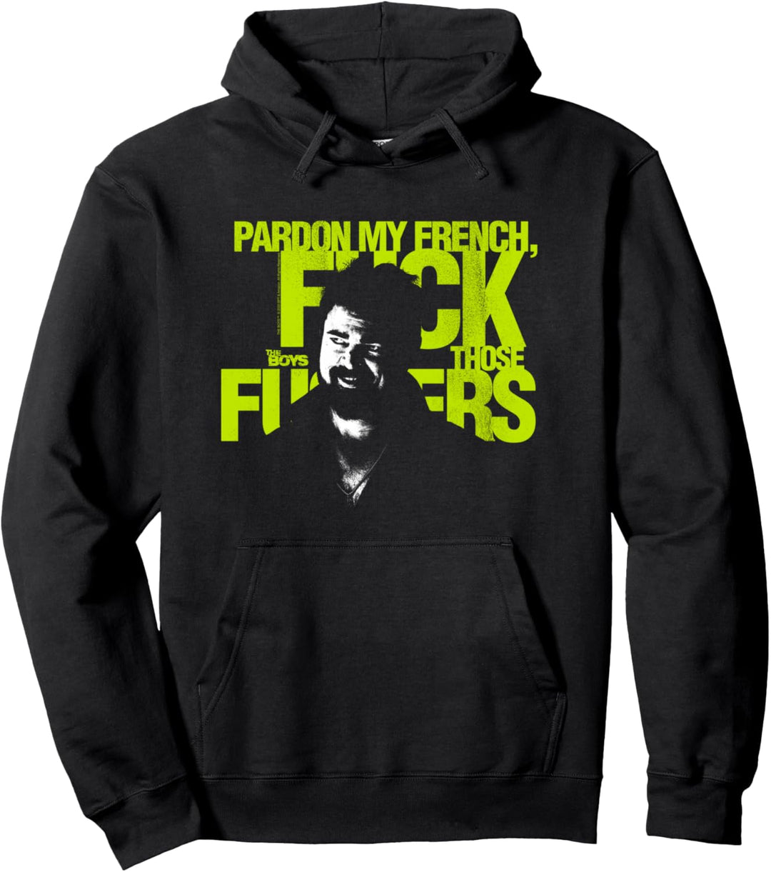 The Boys Verzeihen Sie mein Französisch Pullover Hoodie