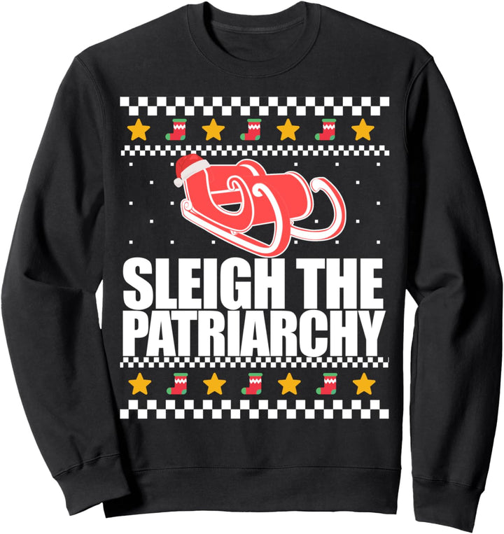 Schlitten der Patriarchat hässliche Weihnachtspullover Feminist Meme Sweatshirt