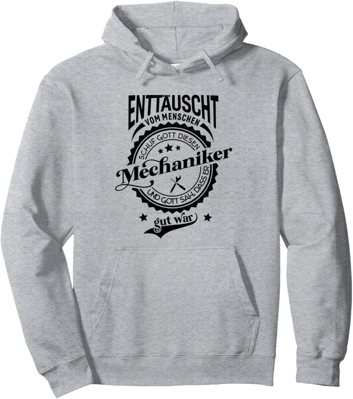 Lustiger Spruch für Beruf Mechaniker Pullover Hoodie