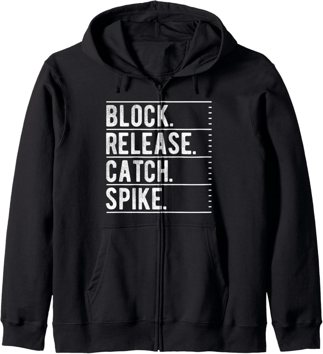 Block Release Catch Spike Tight Ends Day Quote Kapuzenjacke