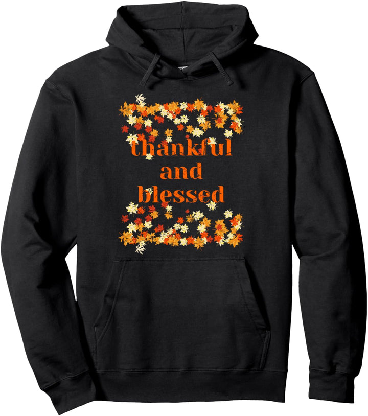 Herbst Thanksgiving gesegnet und dankbar Herbstblätter Pullover Hoodie