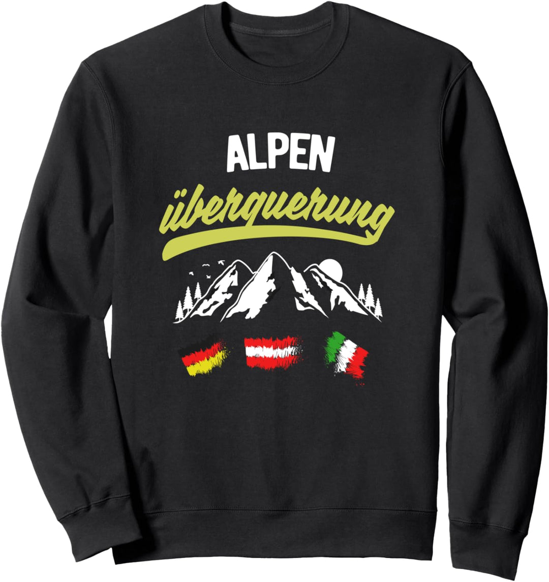 Alpenüberquerung, E5 wandern, Oberstdorf nach Meran Sweatshirt