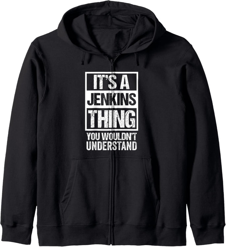It's A Jenkins Thing You Wouldn't Understand | Family Photo Kapuzenjacke