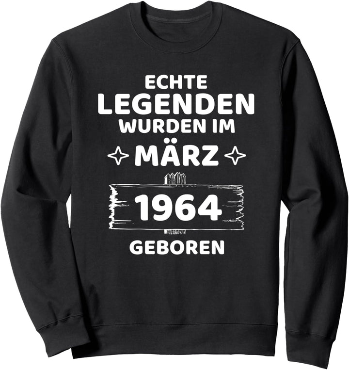Geburtstag Jahrgang 1964 März Design Sweatshirt