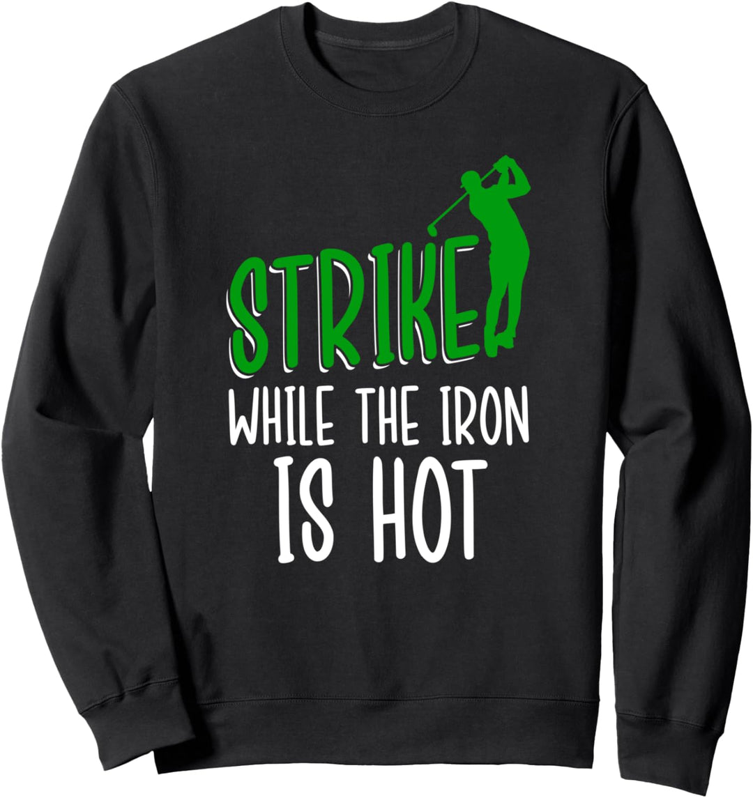 Golfer - Golfen Golfsport Golfturnier Golf Sweatshirt