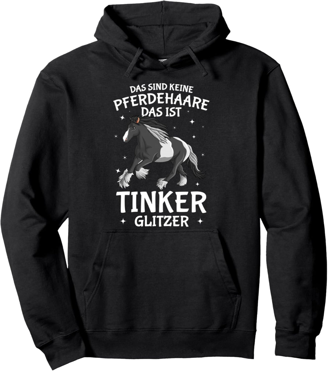 Tinker Pferd Glitzer Spruch Reiterin Damen Pferde Mädchen Pullover Hoodie
