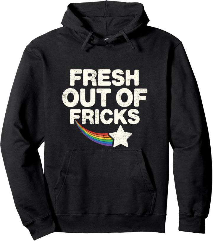 Funny saying fresh - out of fricks Pullover Hoodie