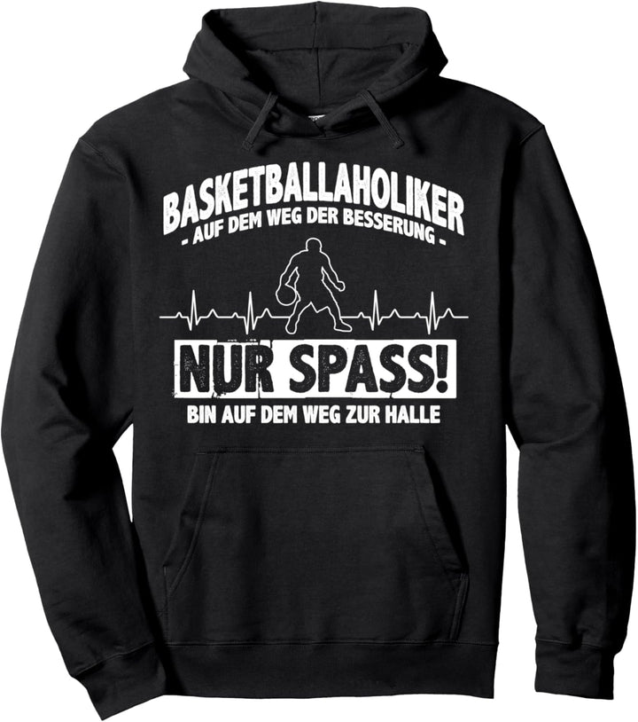 Basketballholiker? Ich? - Basketball-Fan Basketball Pullover Hoodie