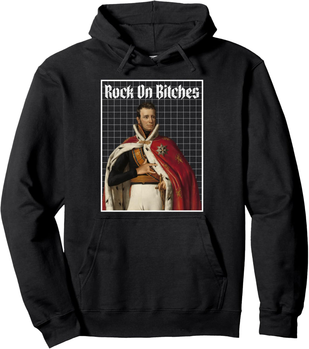 Rock n Roll Vintage Renaissance Art Style Rock On Bitches Pullover Hoodie