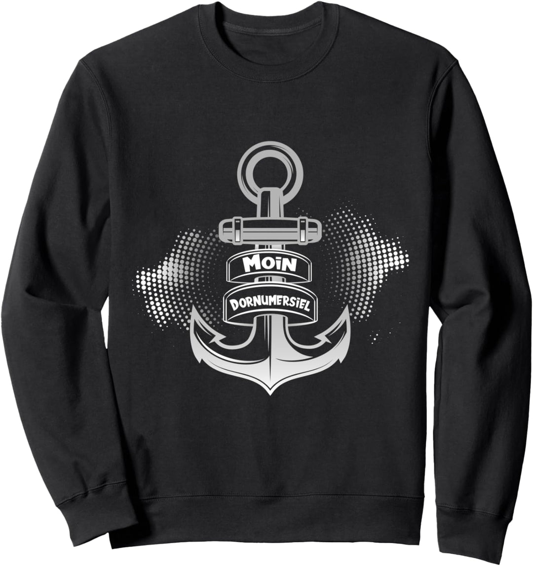 Moin Dornumersiel mit Anker Strandurlaub Küste und Meer Sweatshirt