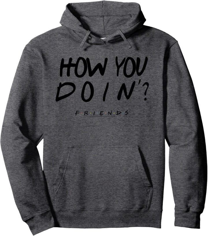Friends How You Doin? Black Pullover Hoodie