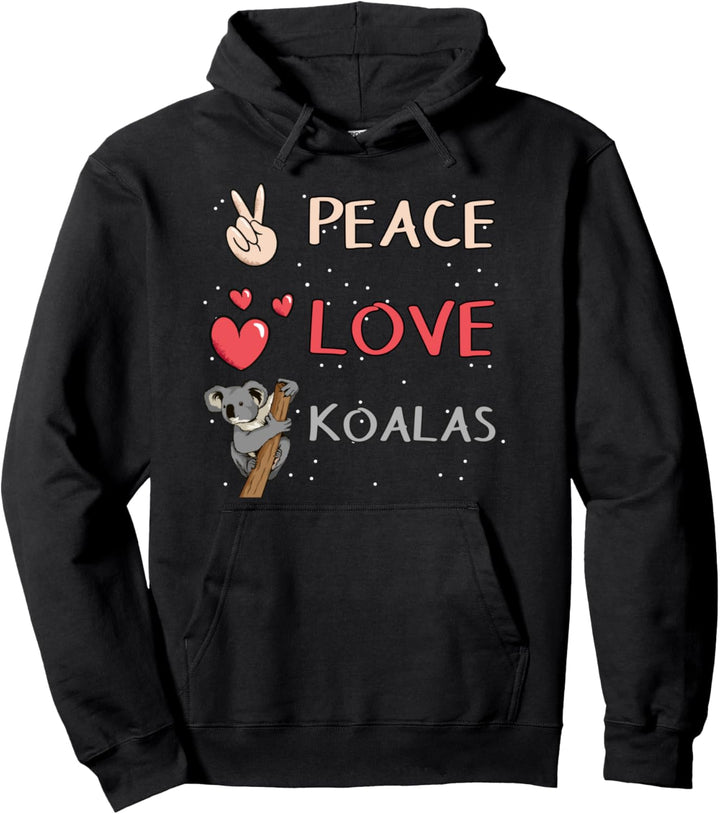 Peace Love Koalas Koala Pullover Hoodie