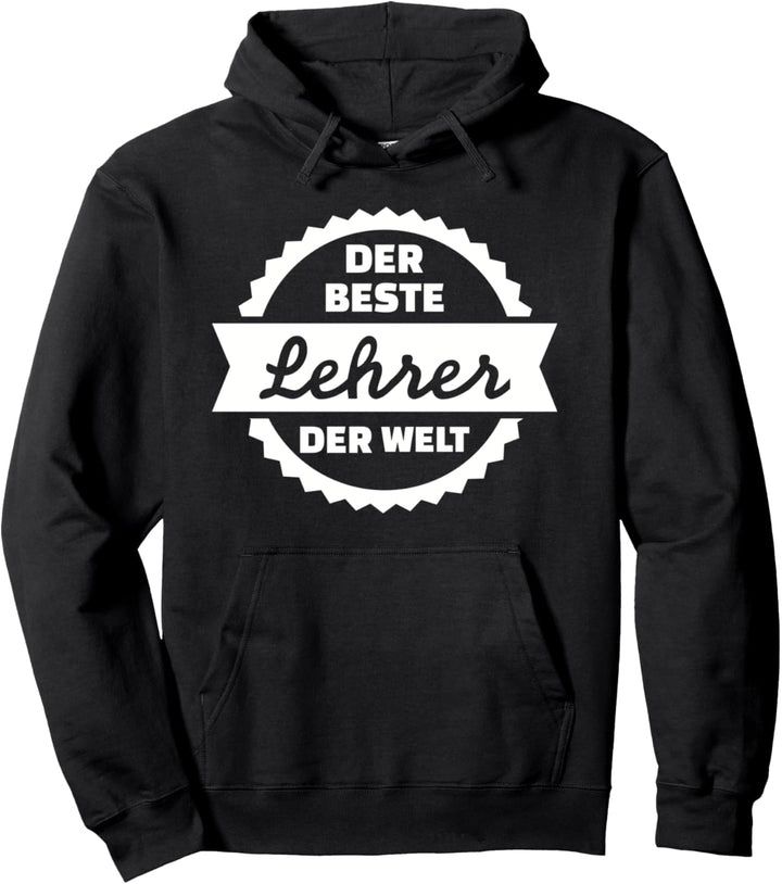 Der beste Lehrer der Welt Pullover Hoodie
