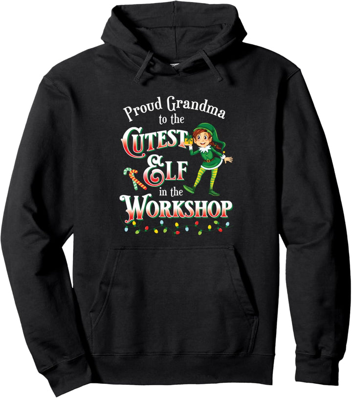 Christmas Proud Oma to the Cutest Elf in Workshop Pullover Hoodie