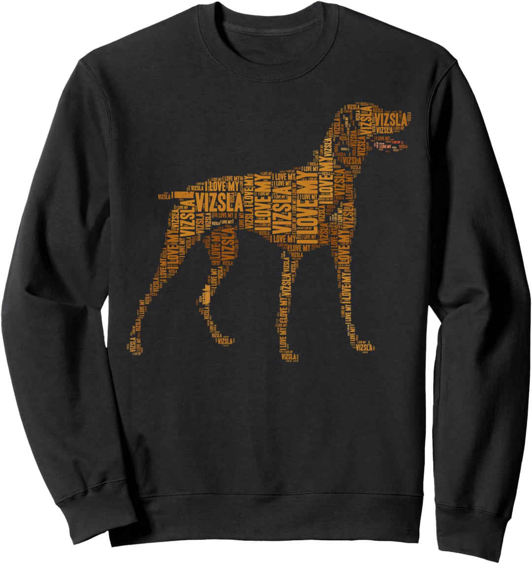 Vizsla Hundebesitzer Ich liebe meinen Vizsla Hund Vizsla Sweatshirt