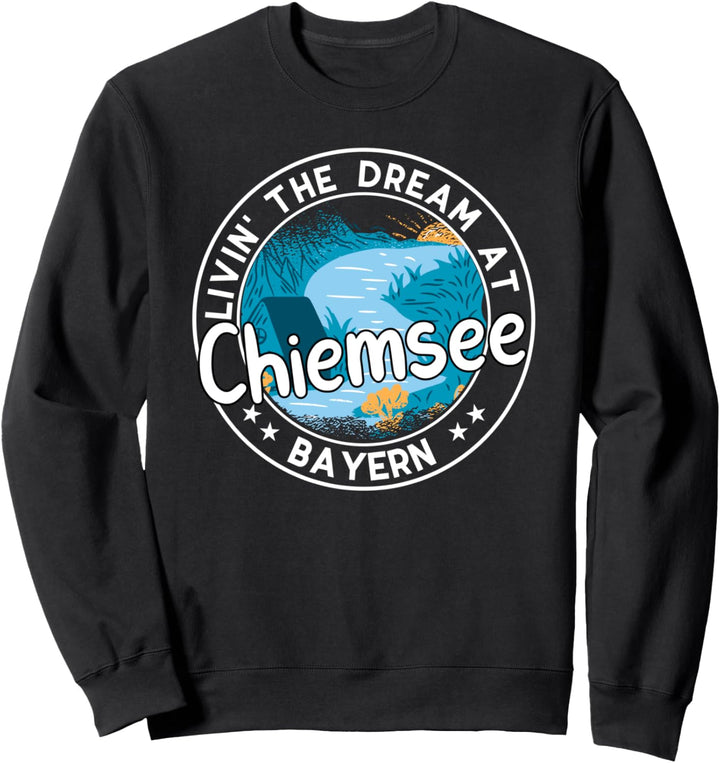 Chiemsee Urlaub Baden SUP Bayern Sweatshirt