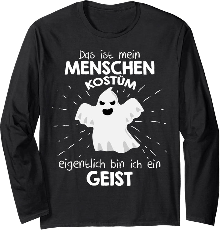 Mein Menschen Kostüm Bin ich ein Geist, Halloween Outfit Langarmshirt