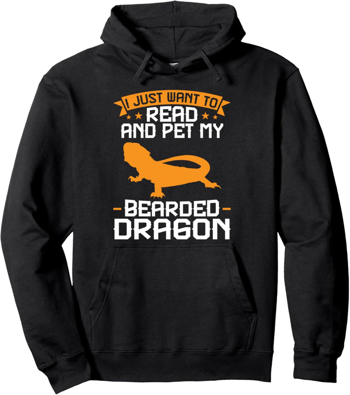 Ich möchte nur meine Bearded Dragon Pets lesen Pullover Hoodie