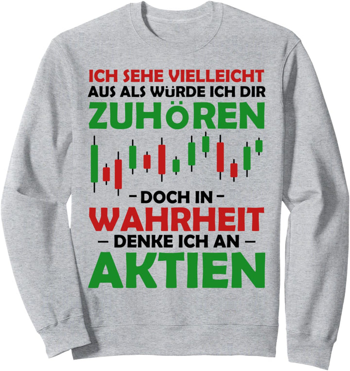 Aktien Kurs Chart Händler Börse Aktionär Krypto Broker Sweatshirt