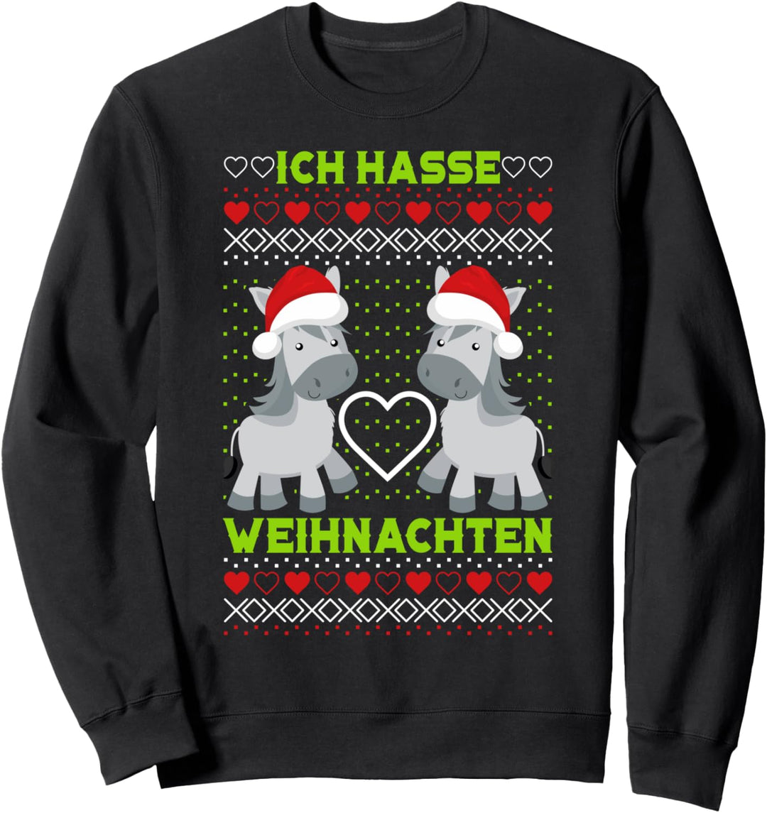 Ich hasse Weihnachten Ugly Christmas Weihnachtsfeier Motiv Sweatshirt