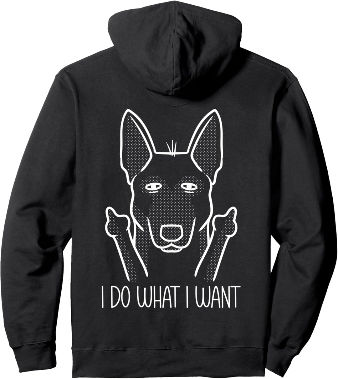 Stubborn Malinois I Do What I Want Belgischer Schäferhund Pullover Hoodie