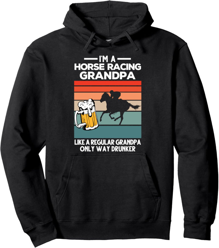 Ich bin ein Pferd Opa Rennen einzigen Weg drunker Bieres Pullover Hoodie
