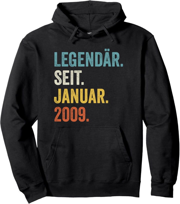 Legendär Seit Januar 2009 13. Geburtstag Pullover Hoodie