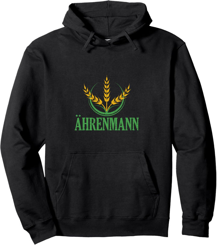 Ährenmann Bauernhof Spruch Landwirtschaft Trecker Biobauer Pullover Hoodie