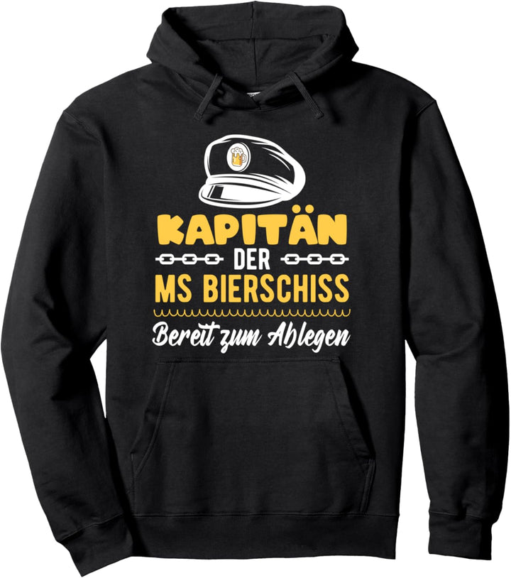 Bierschiss Kapitän MS Bier mit Kapitänsmütze Biertrinker Pullover Hoodie