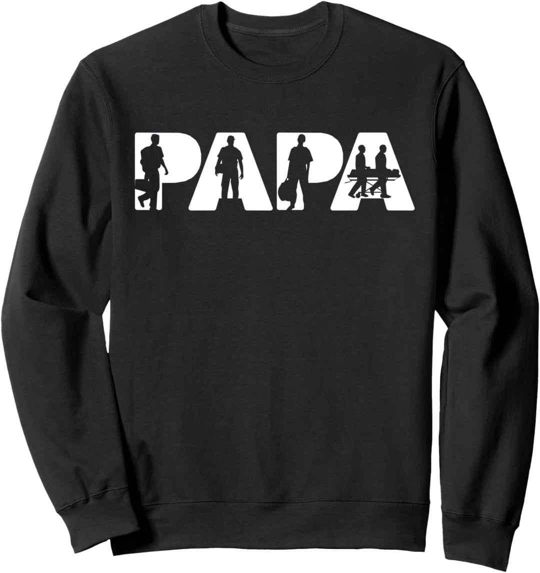 Greatest Paramedic Papa, Funny Paramedic Papa Vater Sweatshirt