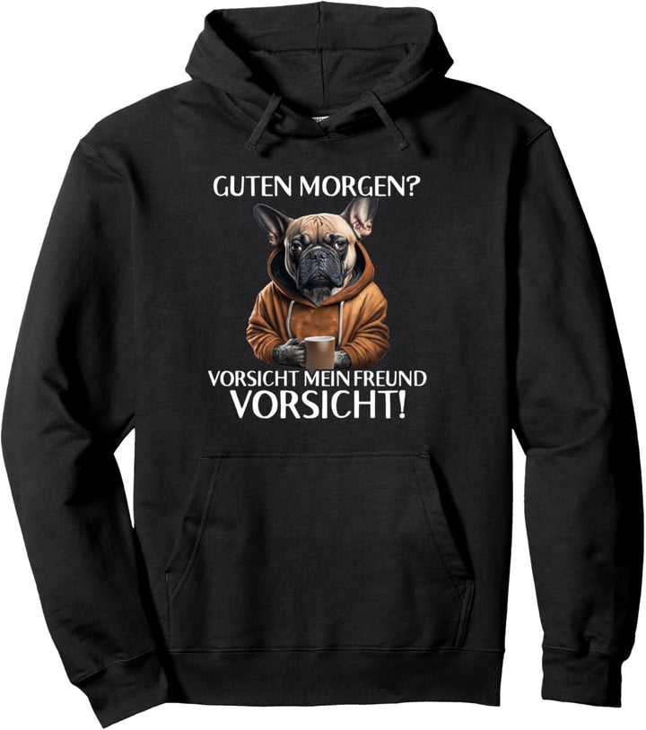Lustiges Französiche Bulldogge Pullover Hoodie