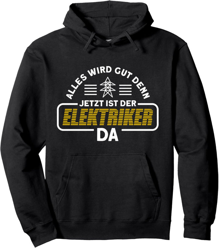 Elektriker Elektroinstallateur Elektroniker Elektromeister Pullover Hoodie